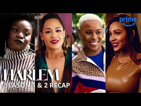 Harlem Seasons 1 and 2 Recap | PV Recaps | Prime Video