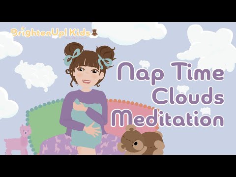 Cloud Gazing - Calming Guided Nap Time Meditation For Kids!