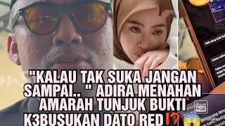 Download lagu 'KALAU TAK SUKA JANGAN SAMPAI.. ' ADIRA MENAHAN AMARAH TUNJUK BUKTI K3BUSUKAN DATO RED⁉️😱  mp3