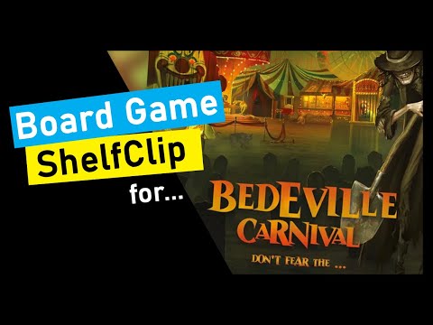 ShelfClips: Bedeville Carnival (Short Board Game Preview)