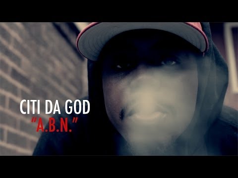 Citi Da God-A.B.N.(Official Video){Explicit}