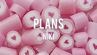 【Lyrics 和訳】Plans - NIKI