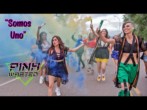 Pink Wasted - Somos Uno [Video Oficial]