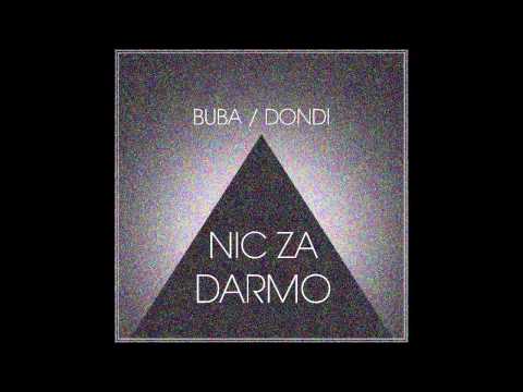 Buba/Dondi - Nic nie jest tak jak myślisz prod. Pingu