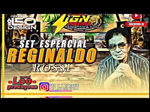 SET ESPECIAL REGINALDO ROSSI  SO AS MELHORES (PAREDÃO SIGNO PRIME)☀️