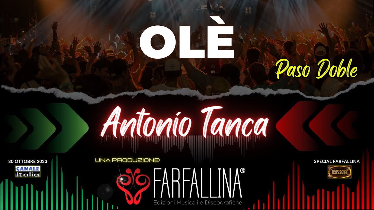 Antonio Tanca - OLÈ (paso doble) Canale Italia SPECIALE FARFALLINA Cantando Ballando
