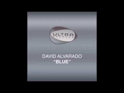 David Alvarado - Blue (Original Dub Mix)