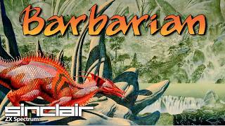 Barbarian (Psygnosis) - Quick Look - ZX Spectrum