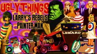 Larry's Rebels - Painter Man