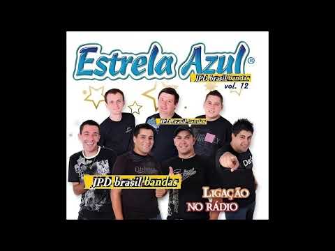 Banda Estrela Azul-vol 12 de Ajuricaba-RS (ligação no rádio)