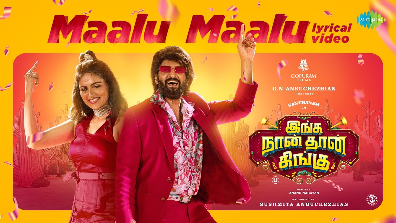 Maalu Maalu Song Lyrics | Inga Naan Thaan Kingu 2024 | Shweta Mohan, Nakash Aziz
