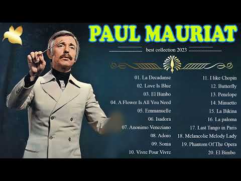 PAUL Mauriat Best World Instrumental Hits ♬  PAUL Mauriat Greatest Hits All Time 🎻🎻🎻