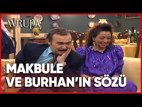 Burhan, Makbule'yi istemeye gidiyor - Avrupa Yakası 134. Bölüm