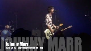 Johnny Marr - Bug - 2018-05-19 - Copenhagen Vega, DK