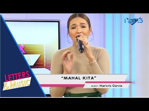 MARICRIS GARCIA - MAHAL KITA (NET25 LETTERS AND MUSIC)
