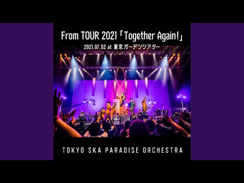 スキャラバン with (From TOUR 2021「Together Again!」2021.07.02 at...