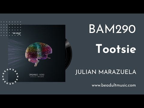 Julian Marazuela - Tootsie 🎵