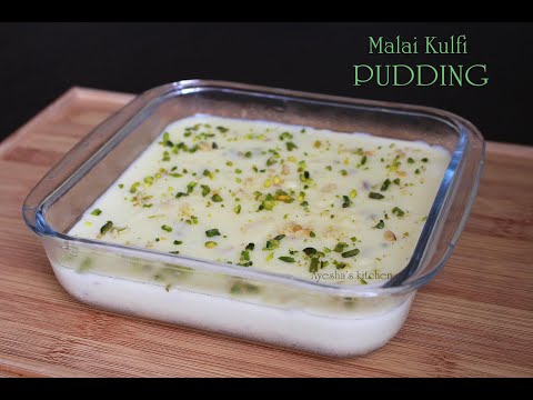 Kulfi Pudding/കുൽഫി പുഡ്ഡിംഗ്/Ayesha's Kitchen Easy Pudding Recipe/ Yummy Kulfi Pudding in Malayalam Video