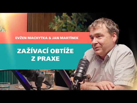 Dr. Evžen - 9# Zažívací obtíže z praxe 👉🏻 Evžen Machytka a Jan Martínek