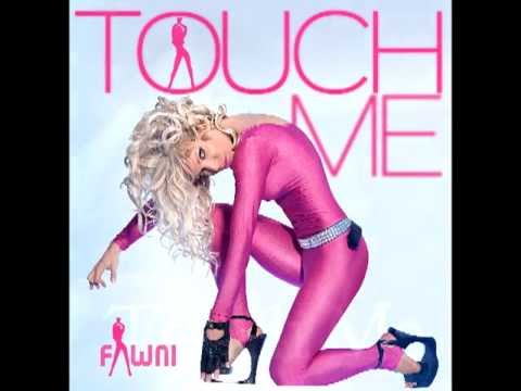 Fawni - Touch Me (StoneBridge & Luv Gunz Club Mix)