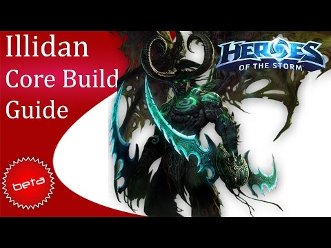 Heroes of the Storm - Illidan Gameplay (Core Build Guide)