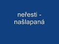 Našlapaná - Neřesti