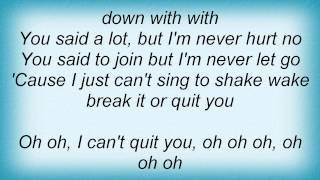 Tristan Prettyman - Quit You Lyrics