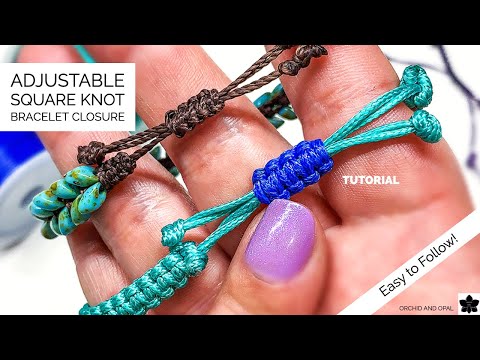 Easy Adjustable Sliding Square Knot Macrame Cord Bracelet Closure