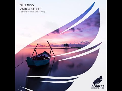NIKOLAUSS   VICTORY OF LIFE   GEORGE CROSSFIELD REMIX