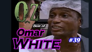Omar White - Ultimate Oz Compilations #39