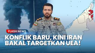"UEA BAKAL JADI SASARAN" Iran Beri Peringatan Mematikan Ke UEA Jika Menjadi Alat Kepentingan Israel
