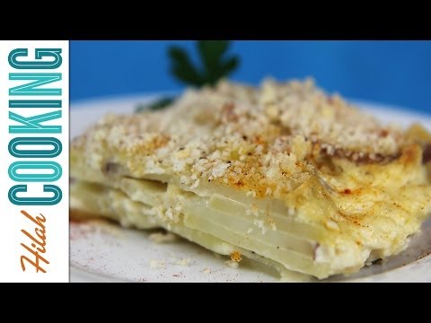 How to Make Scalloped Potatoes | Hilah Cooking