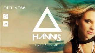 HANNIS - Time Has Come (Original Mix)