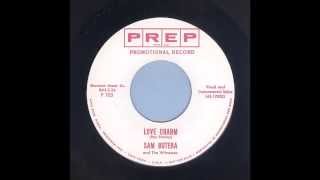 Sam Butera - Love Charm - Popcorn 45