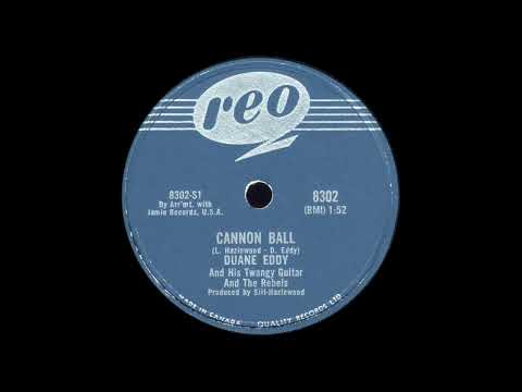 Cannonball by Duane Eddy His Twangy Guitar And The Rebels — 1958 Hot 100 hit