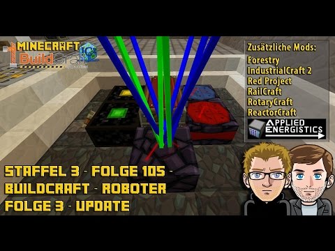 Let´s Play Buildcraft [HD+] S03E105 - Buildcraft - Roboter Folge 3 - Update