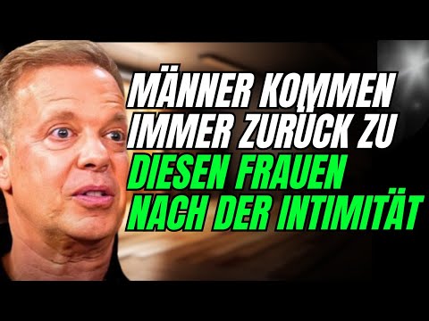 Men always come back to women who do this after intimacy | Joe Dispenza