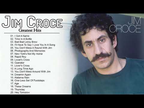 Jim Croce Greatest Hits Full Album - Jim Croce Best Songs - Jim Croce Playlist 2021