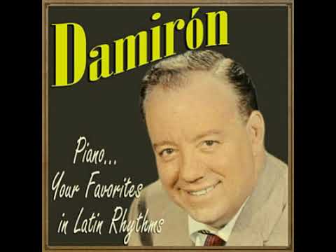 DAMIRON Y SU PIANO MERENGUE MIX (EXITOS DE LA VIEJOTECA)