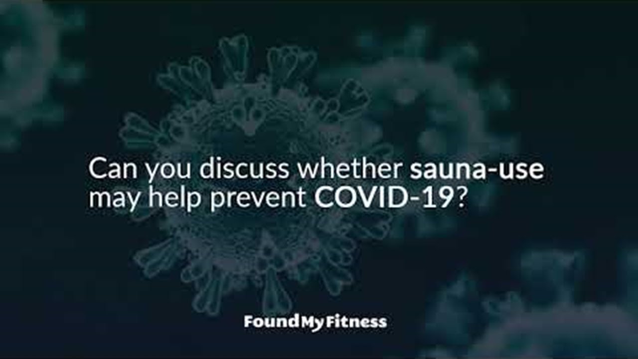 Sauna-use may improve immunity and reduce risk of respiratory infections | Rhonda Patrick
