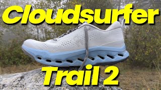 On Cloudsurfer Trail 2 Full Review – Surfing Trails in Comfort