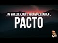 Jay Wheeler Dei V Hades66 Pacto Lyrics Ft Luar La L