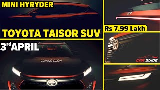 Toyota Taisor SUV First Teaser | Toyota SUV under Rs 10 Lakh | Toyota Fronx SUV🔥New Toyota Car India
