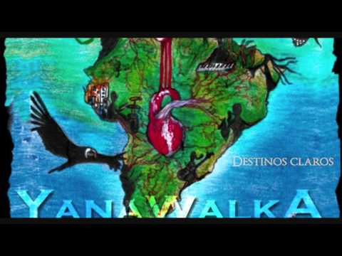 YANAWALKA - Señorita Dreadlocks