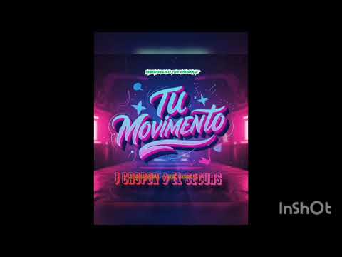 EL SECUAS FEAT J CASPER (TU MOVIMIENTO)