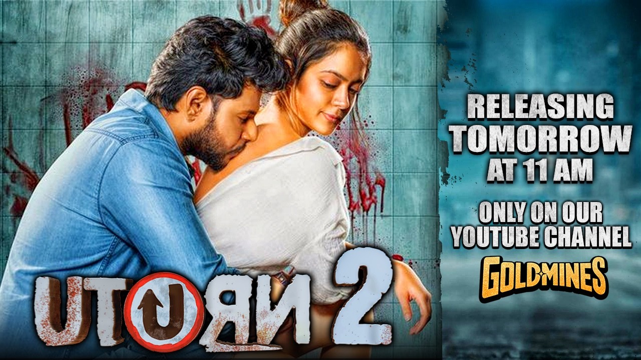 U Turn 2 (Hindi) | Releasing Tomorrow At 11 AM Only On #Goldmines YouTube Channel | Sundeep Kishan
