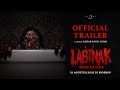 LABINAK Official Trailer
