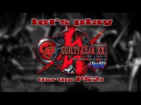 Guilty Gear X2 Reload Playstation 2