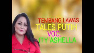 Download lagu TALES PUTIH ITY ASHELLA mp3