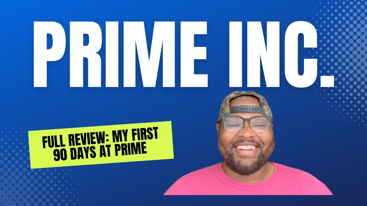 Full Review: My First 90 days at prime | What to Expect at Prime Inc Trucking
